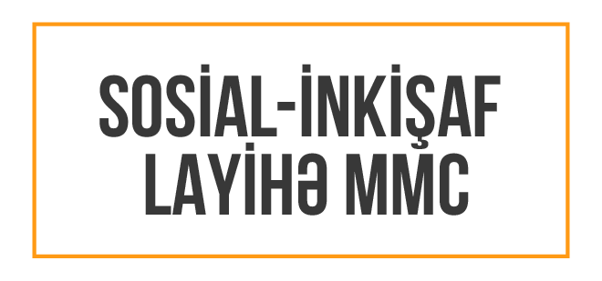 SOSİAL – İNKİŞAF LAYİHƏ MMC